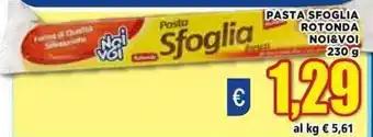 Vivo Supermercati Noi&Voi Pasta Sfoglia Rotonda 230 g offerta