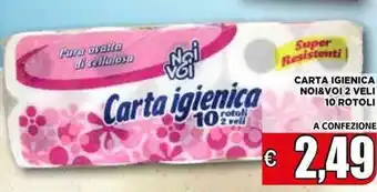 Vivo Supermercati Noi&Voi Carta Igienica 2 Veli 10 Rotoli offerta