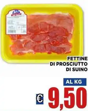 Vivo Supermercati Fettine Di Prosciutto Di Suino offerta