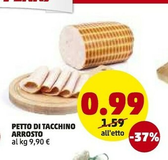 PENNY Petto Di Tacchino Arrosto offerta