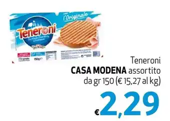 Maxi Supermercati Casa Modena Teneroni assortito gr 150 offerta