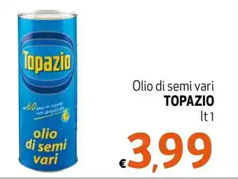 Maxi Supermercati Topazio Olio de semi vari lt 1 offerta