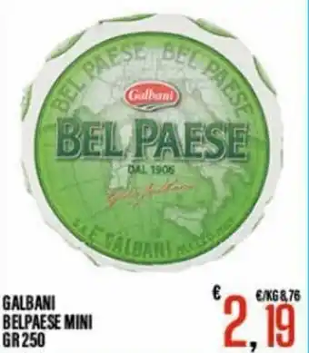Supermercati EffePiù Galbani Belpaese Mini 250 gr offerta
