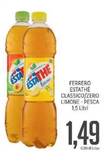 Supermercati Piccolo Ferrero Estathè Classico/Zero Limone - Pesca 1,5 Litri offerta