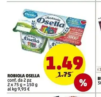 PENNY Fattorie Osella Fattorie Osella - La Robiola Osella offerta