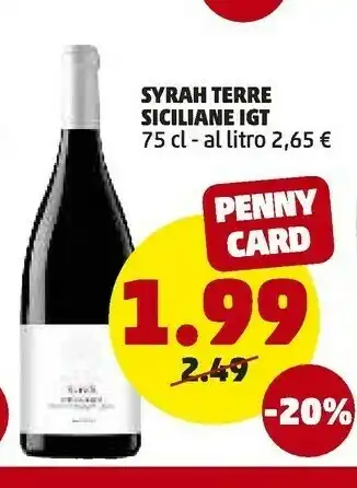 PENNY Penny Market Syrah Terre Siciliane Igt offerta
