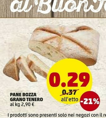 PENNY Penny Market Pane Bozza Grano Tenero offerta