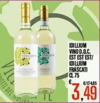 Supermercati EffePiù Idillium Vino D.O.C.Est Est Est/Idillium Frascati cl 75 offerta