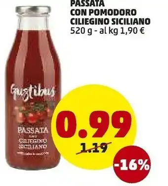 PENNY Gustibus Passata Con Pomodoro Ciliegino Siciliano offerta