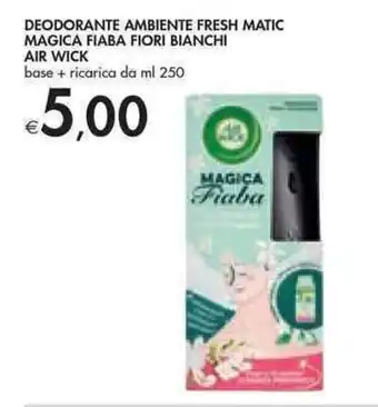 Deodorante ambiente fresh matic magic fiaba fior bianchi air wick