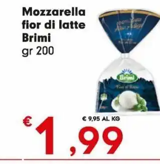 Despar Mozzarella fior di latte brimi offerta