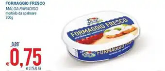MD Discount Malga Paradiso Formaggio fresco 200g offerta