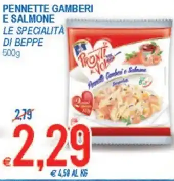 MD Discount Le Specialità di beppe pennette gamberi e salmone 500g offerta
