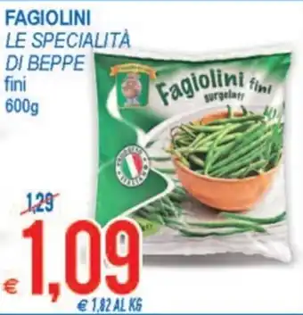 MD Discount Le Specialità di beppe Fagiolini fini 600g offerta