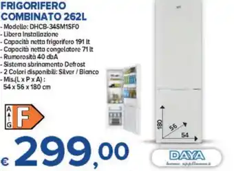 MD Discount Daya Frigorifero Combinato 262L 54 x 56 x 180 cm offerta