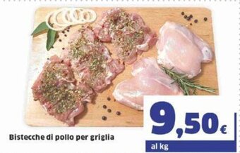 Sigma Bistecche di Pollo per griglia offerta
