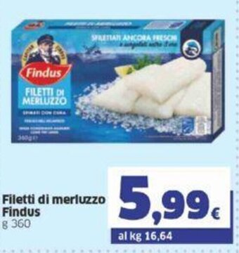 Sigma Findus Filetti di merluzzo g 360 offerta