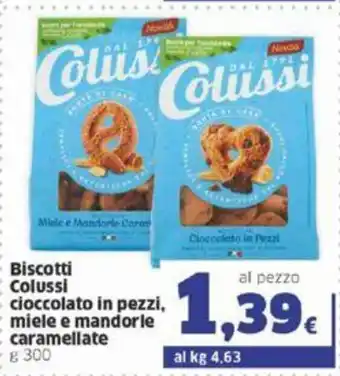 Sigma Colussi Biscotti cioccolato in pezzi, miele e mandorle caramellate 300g offerta