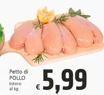 Paghi Poco Pollo Petto offerta