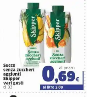 Sigma Skipper Succo senza zuccheri aggiunti vari gusti 33 cl offerta