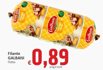 Paghi Poco Galbani Filante offerta