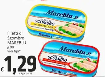 Paghi Poco Mareblu Filetti di Sgombro 90 g offerta