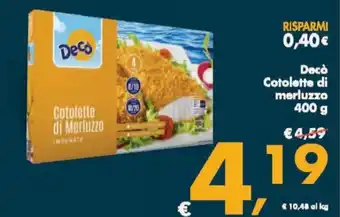 Deco Maxistore Decò Cotolette di merluzzo 400 g offerta