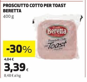 Ipercoop Prosciutto cotto per toast beretta offerta