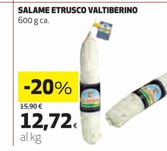 Ipercoop Salame etrusco valtiberino offerta