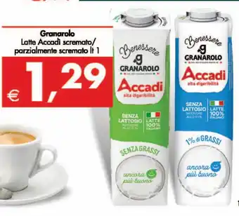 Deco Maxistore Granarolo Latte Accadi scremato/parzialmente scremato 1 lt offerta