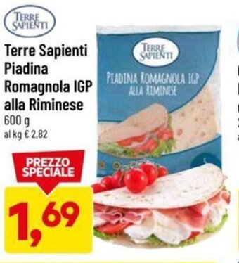 DPiù Terre Sapienti Piadina Romagnola IGP alla Riminese 600 g offerta