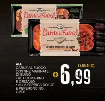 SeBón Supermercati Aia carne al fuoco costine marinate di suino al rosmarino e origano / alla paprica dolce e peperoncino g 600 offerta