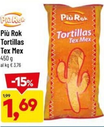 DPiù Più Rok Tortillas Tex Mex 450 g offerta