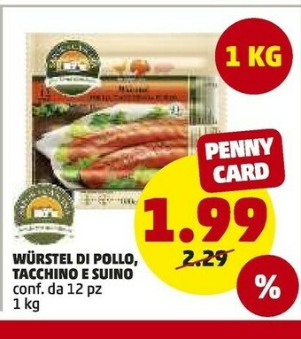 PENNY Sapor di Cascina Sapor di Cascina - Würstel Pollo e Tacchino 1000 g(ml) offerta