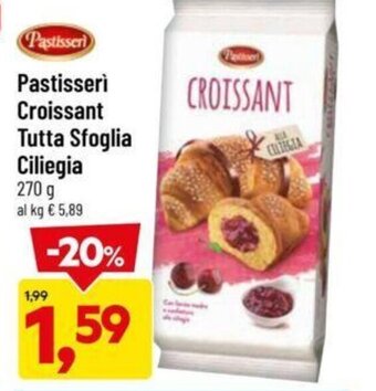 DPiù Pastisserì Croissant Tutta Sfoglia Ciliegia 270 g offerta