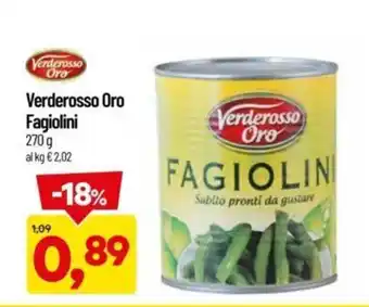 DPiù Verderosso Oro Fagiolini 270 g offerta