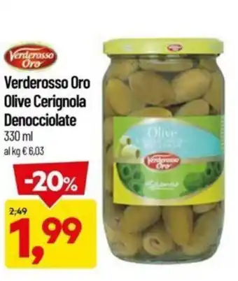DPiù Verderosso Oro Olive Cerignola Denocciolate 330 ml offerta