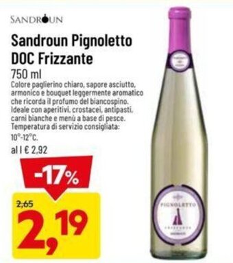 Sandroun Pignoletto DOC Frizzante 750 ml