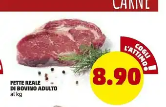 PENNY Penny Market Fette Reale Di Bovino Adulto offerta
