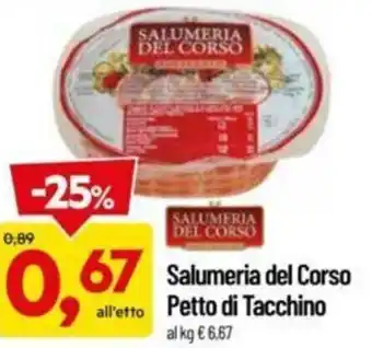 DPiù Salumeria del Corso Patto di Tacchino offerta