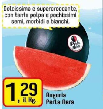 Famila Superstore Perla Nera Anguria offerta