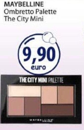 Acqua & Sapone Maybelline Ombretto Palette The City Mini offerta