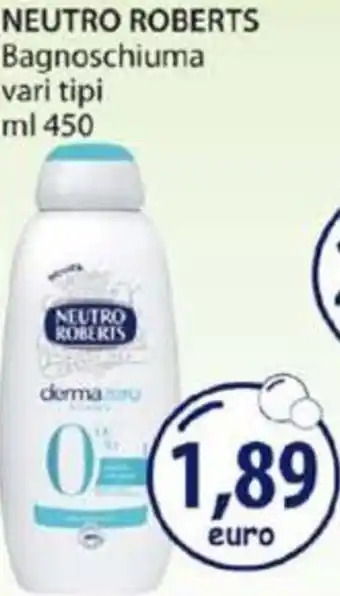 Acqua & Sapone Neutro Roberts Bagnoschiuma vari tipi 450 ml offerta