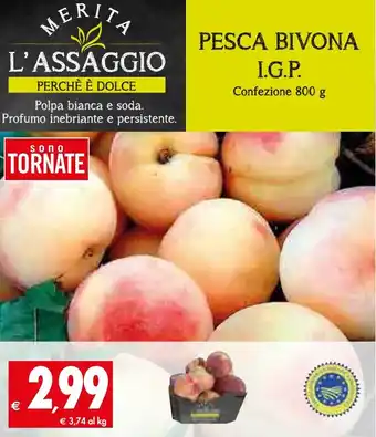 Tigros Pesca Bivona I.G.P Confezione 800 g offerta