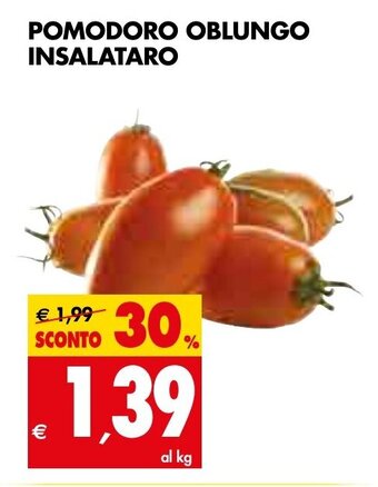 Tigros Pomodoro Oblungo Insalataro offerta