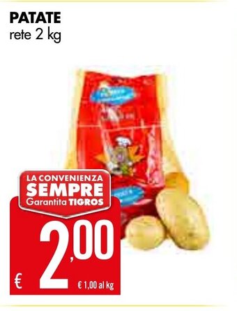 Tigros Patate rete 2 kg offerta
