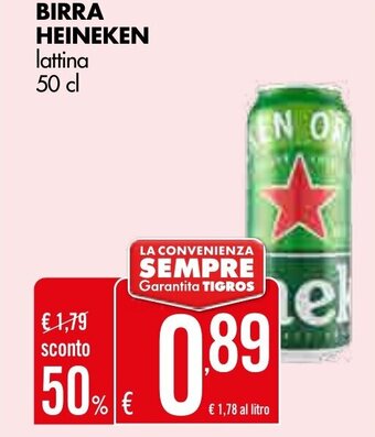 Tigros Heineken Birra lattina 50 cl offerta