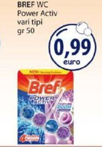 Acqua & Sapone Bref WC Power Activ vari tipi 50 gr offerta