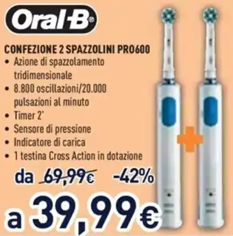Unieuro Oral-B Confezione 2 Spazzolino PR0600 offerta