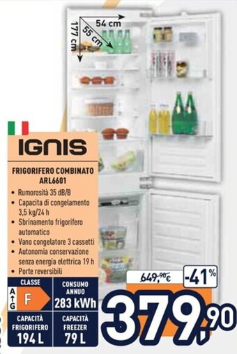 Unieuro Ignis Frigorifero Combinato ARL6601 offerta